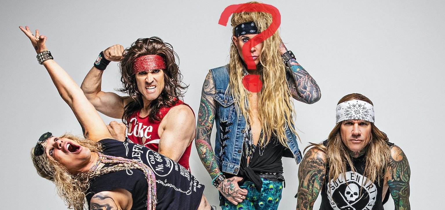 Steel Panther. 