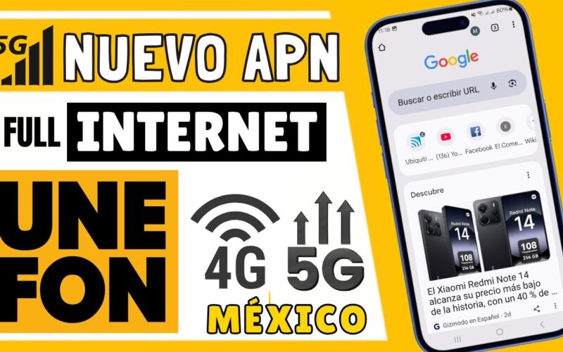 Configurar APN Unefon México 2026 para Internet Móvil