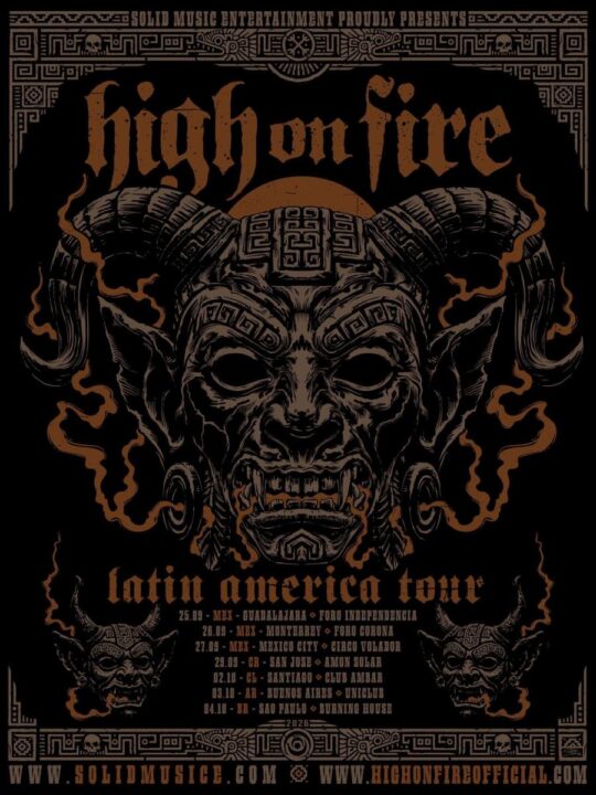 1782475451 High On Fire Latin America Tour 1 540x720