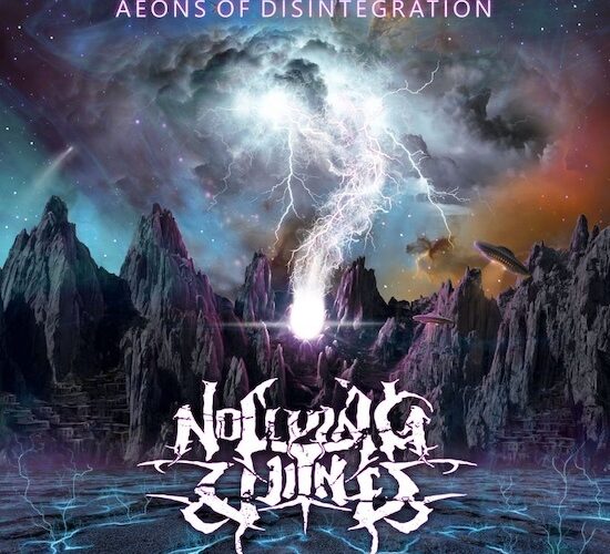 No Living Witness y su nuevo EP: Aeons of Disintegration
